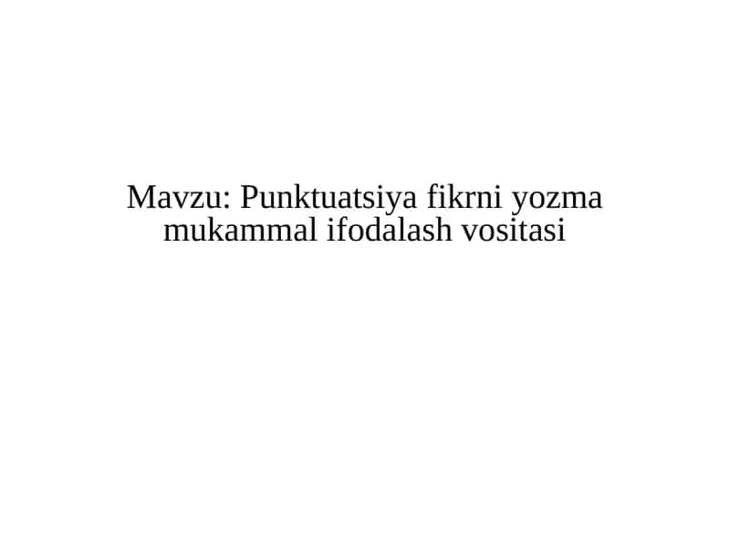 Punktuatsiyafikrniyozmamukammalifodalashvositasi 1
