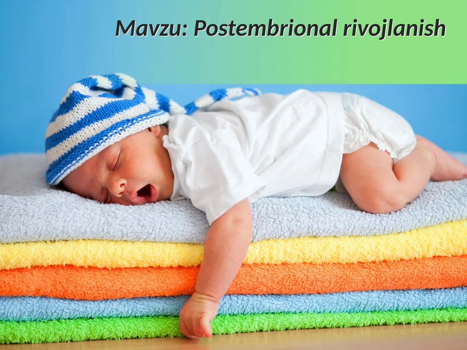 Postembrional rivojlanish 9-sinf biologiya .Postembrional rivojlanish 1