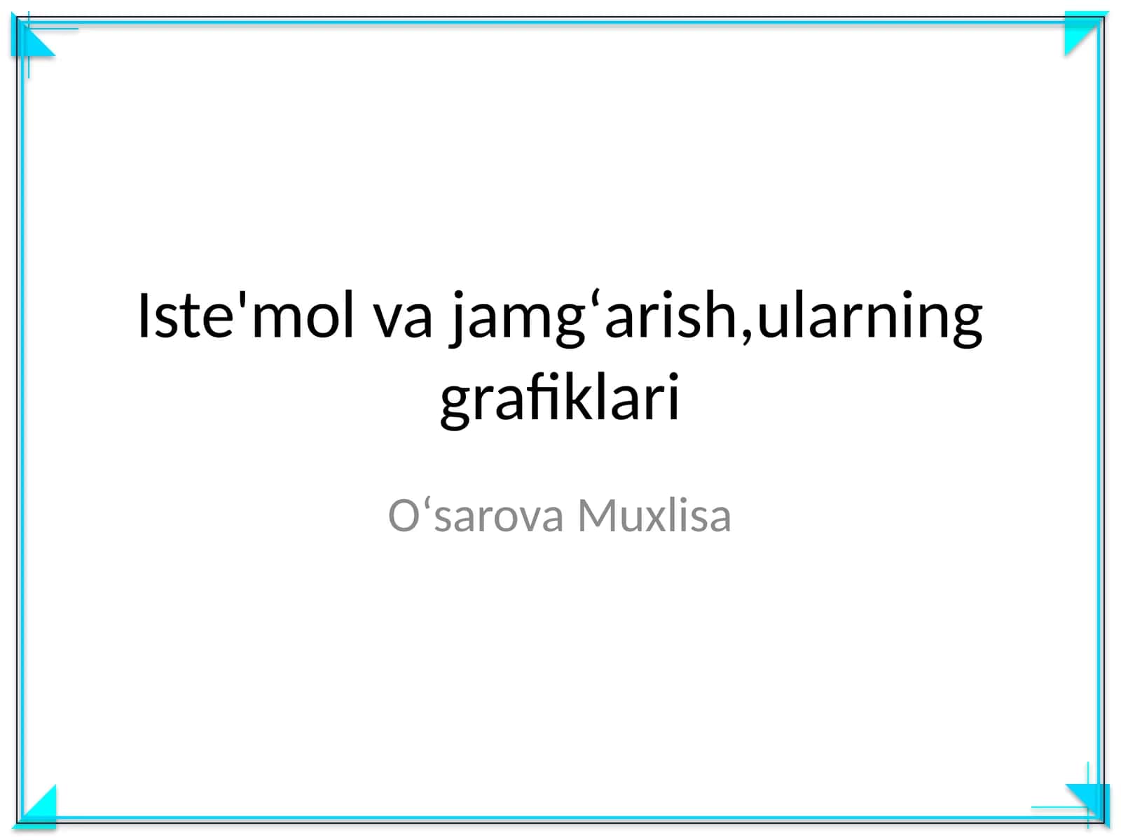 Iste'mol va jamgʻarish,ularning grafiklari krosvord 1