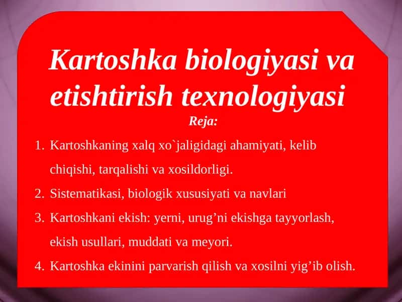 Kartoshka Biologiyasi va Etishtirish Texnologiyasi 1