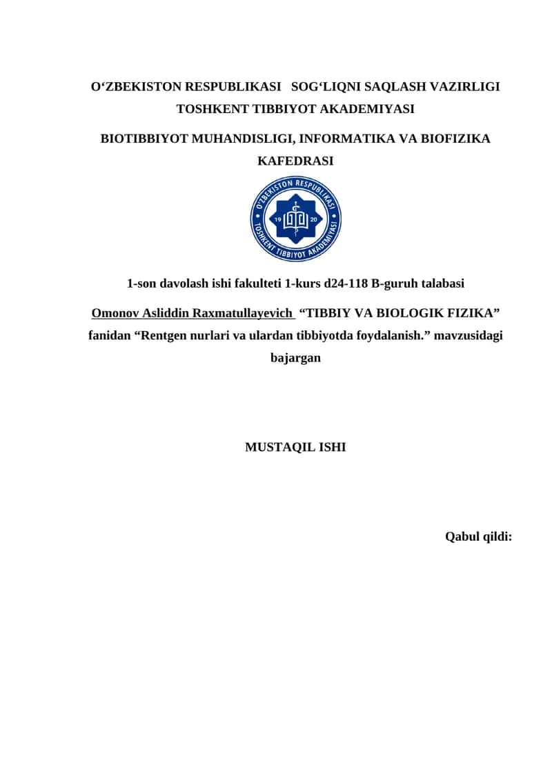 "Rentgen nurlari va ulardan tibbiyotda foydalanish." 1