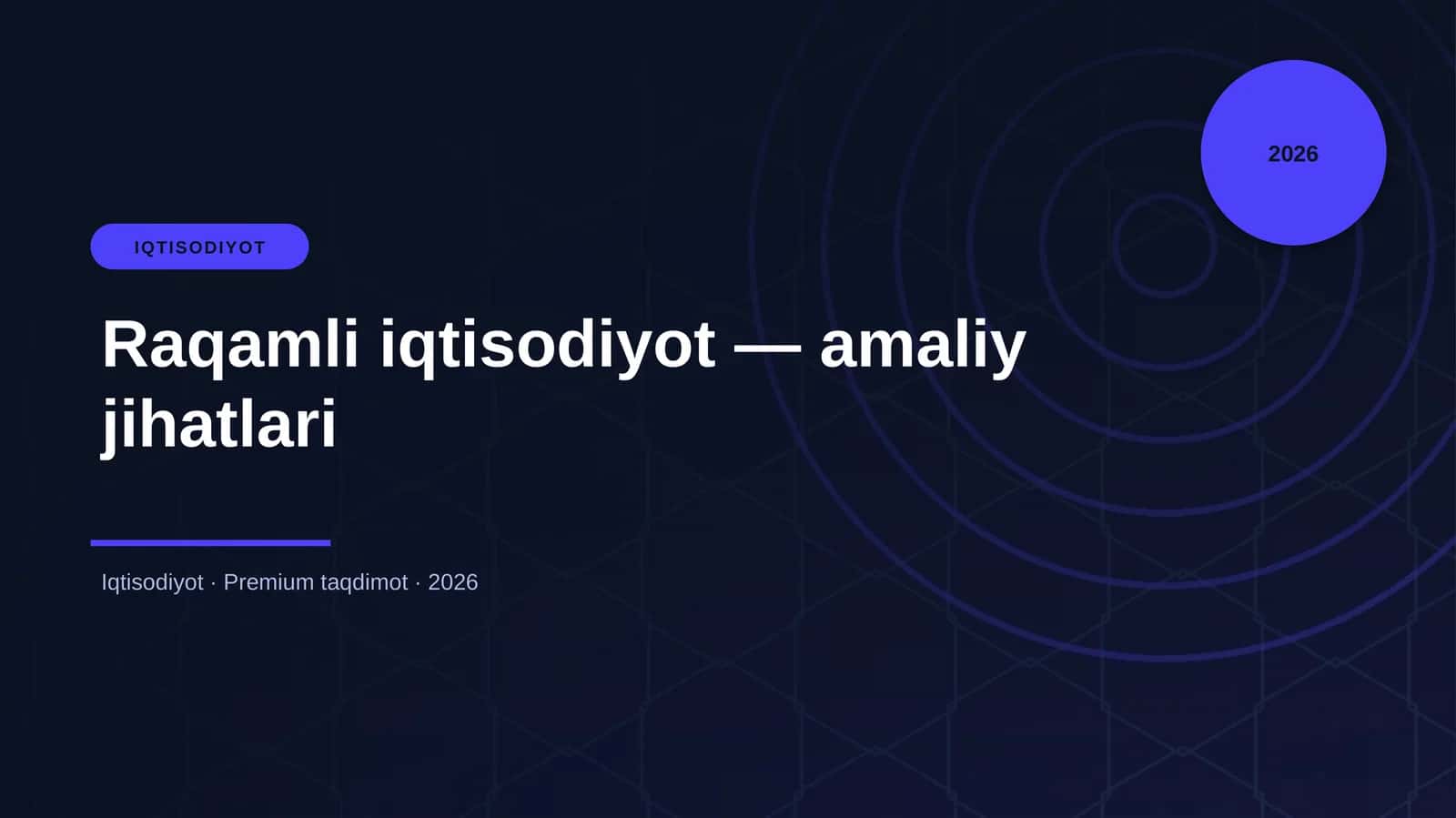 Raqamli iqtisodiyot — amaliy jihatlari 1