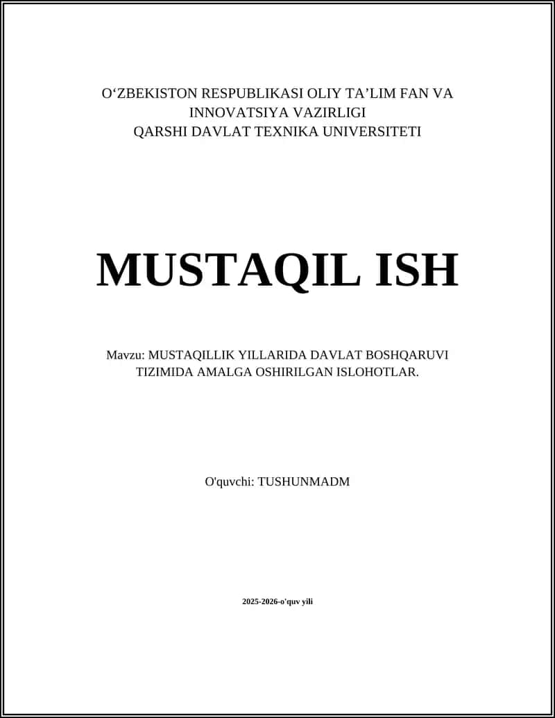 MUSTAQILLIK YILLARIDA DAVLAT BOSHQARUVI TIZIMIDA AMALGA OSHIRILGAN ISLOHOTLAR 1