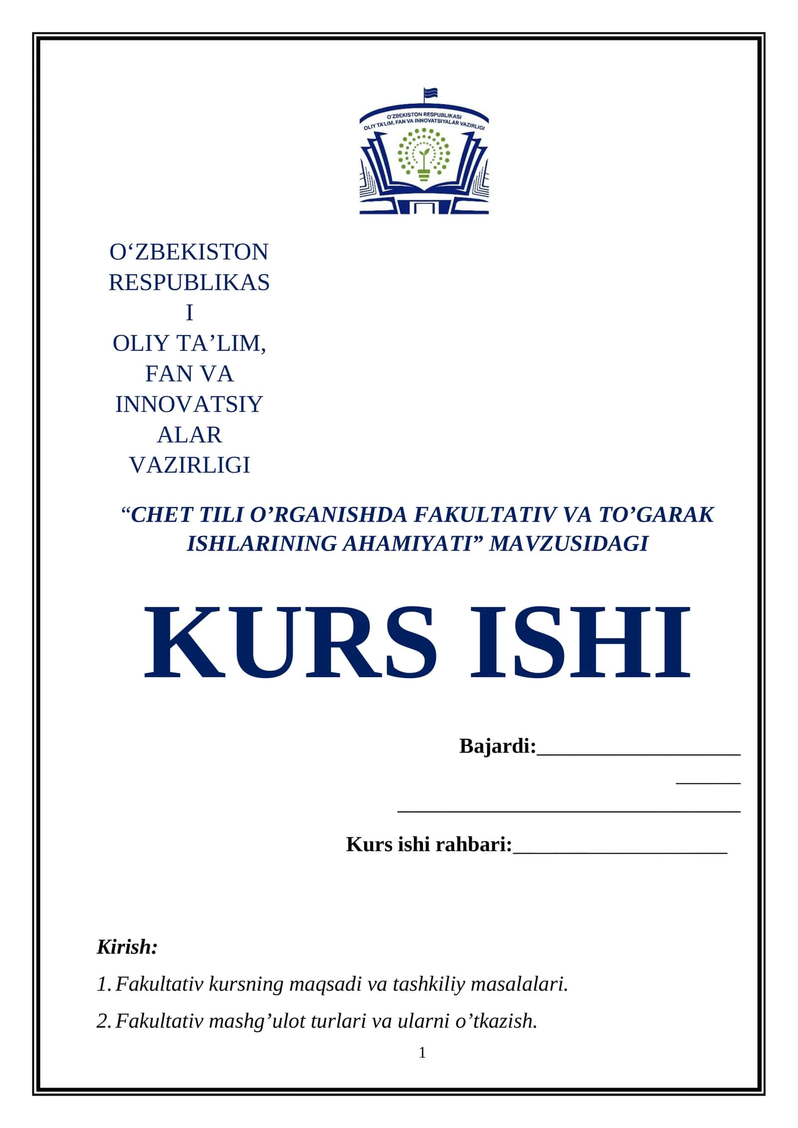 "CHET TILI O’RGANISHDA FAKULTATIV VA TO’GARAK ISHLARINING AHAMIYATI” MAVZUSIDAGI KURS ISHI 1
