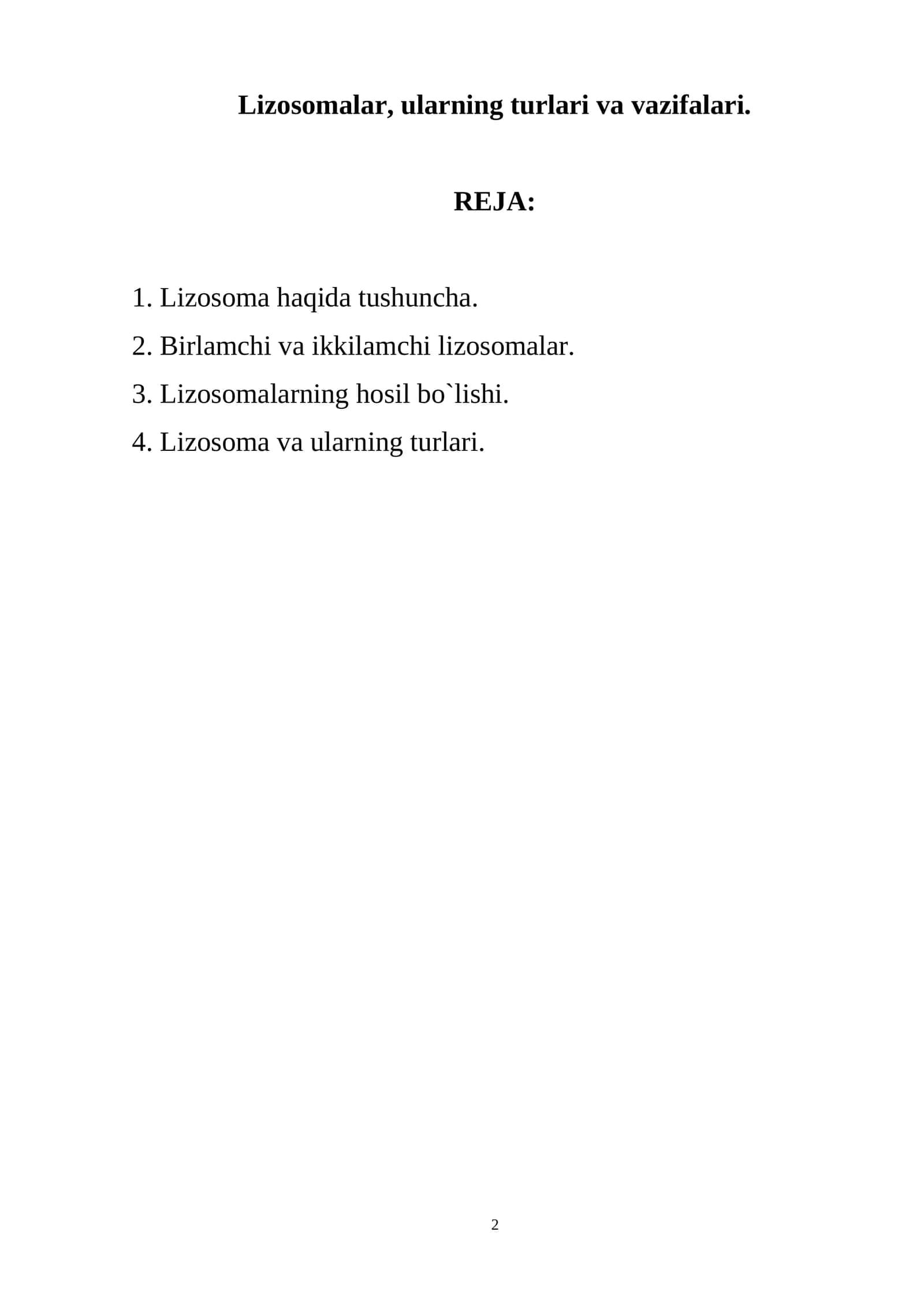 Lizosomalar, ularning turlari va vazifalari 1