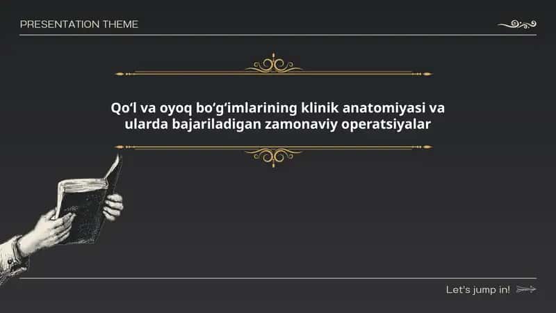 Qoʻl va oyoq boʻgʻimlarining klinik anatomiyasi va ularda bajariladigan zamonaviy operatsiyalar 1