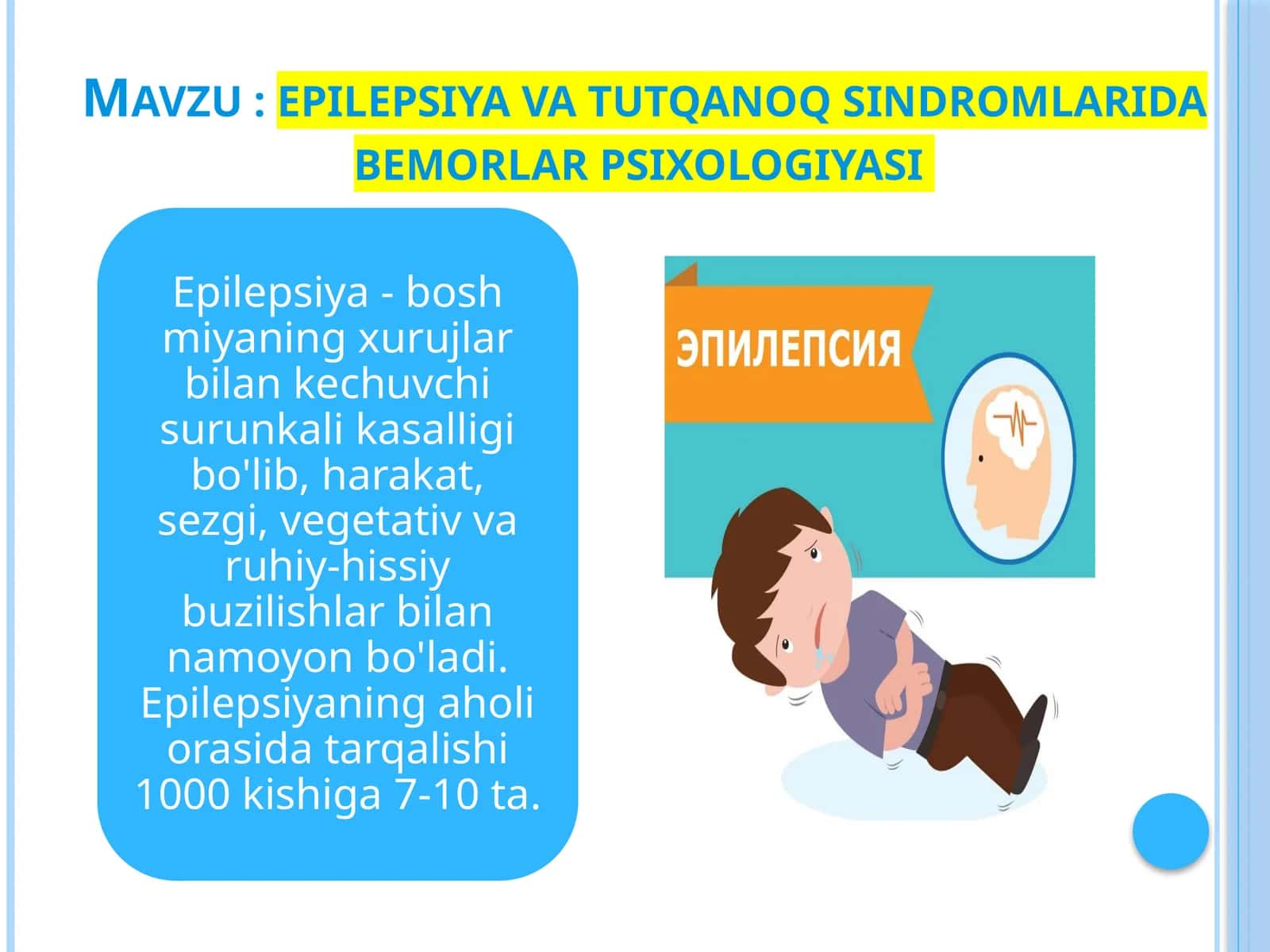 Epilepsiyava Tutqanoq Sindromlari Dabemorlar Psixologiyasi 1