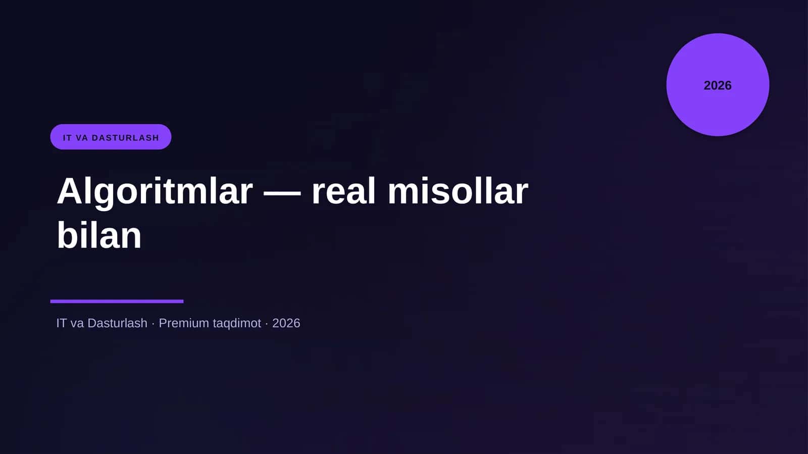 Algoritmlar — real misollar bilan 1