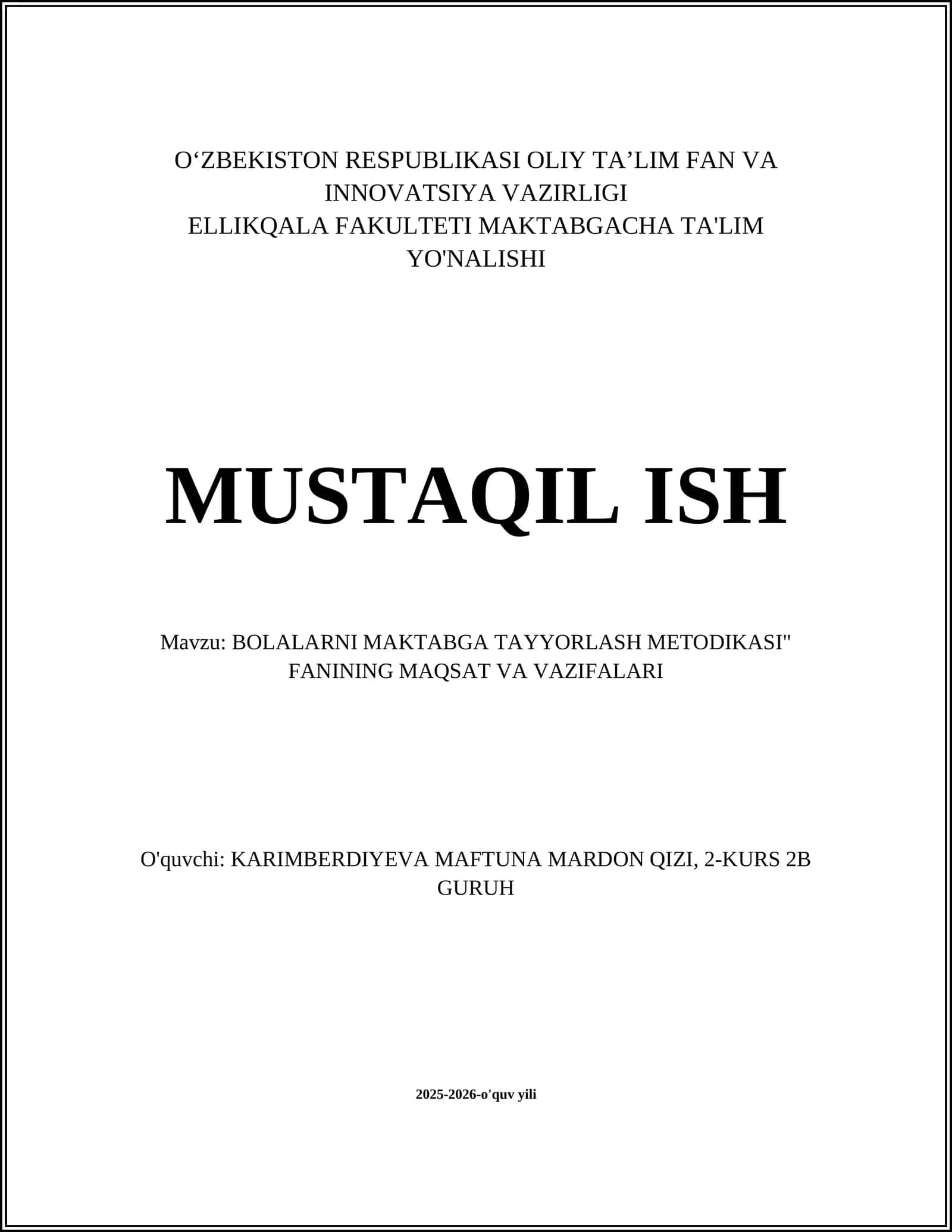 "BOLALARNI MAKTABGA TAYYORLASH METODIKASI" FANINING MAQSAT VA VAZIFALARI 1