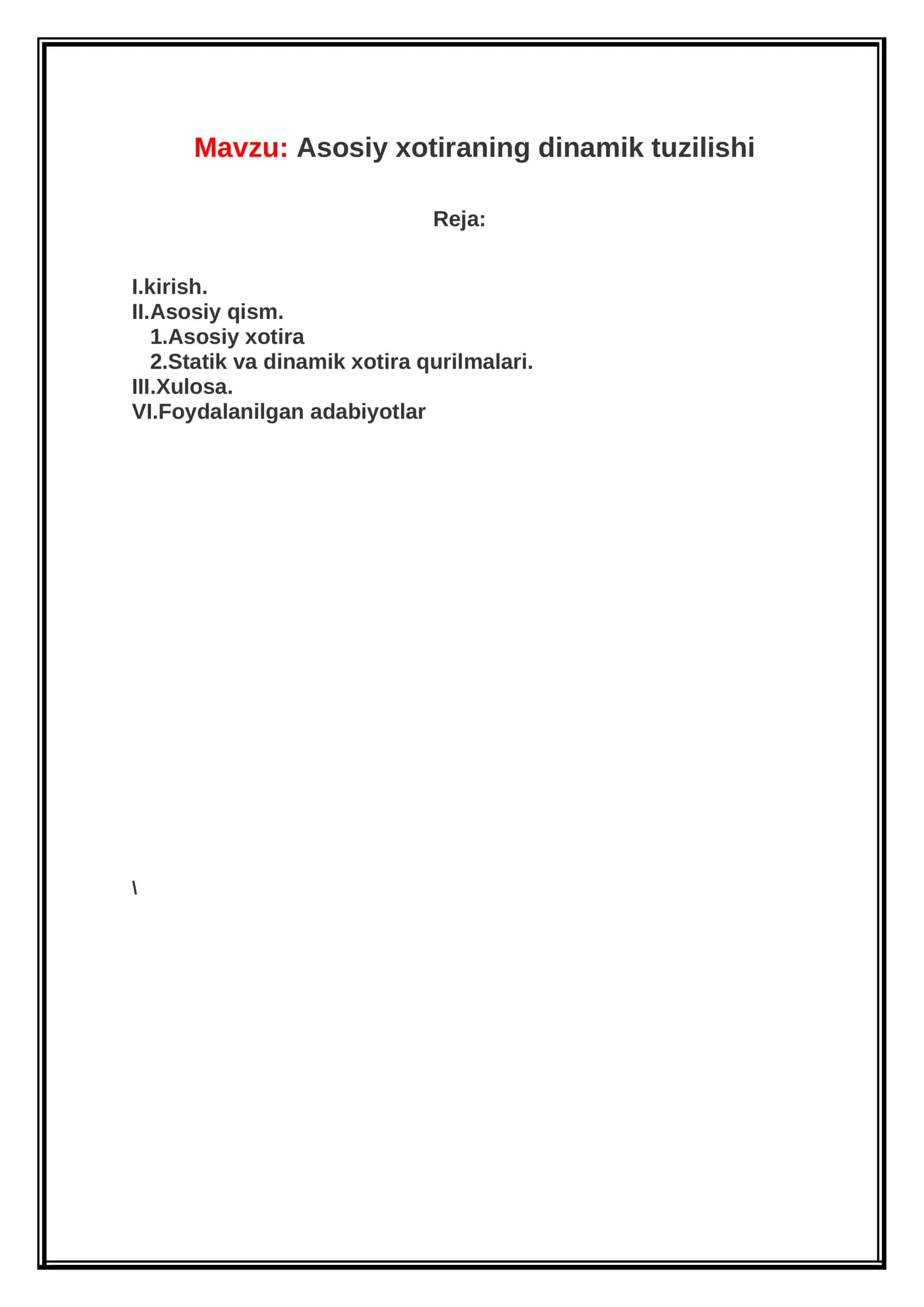 Asosiy xotiraning dinamik tuzilishi 1
