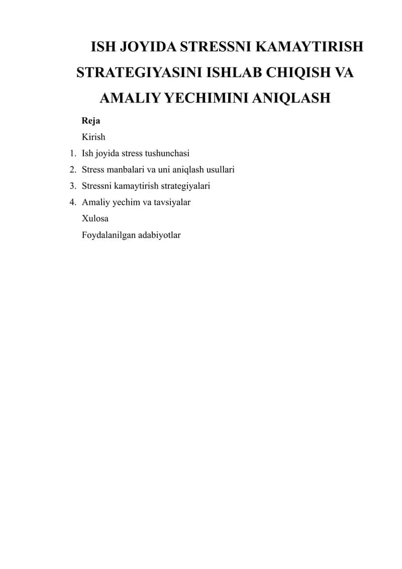ISH JOYIDA STRESSNI KAMAYTIRISH STRATEGIYASINI ISHLAB CHIQISH VA AMALIY YECHIMINI ANIQLASH 1