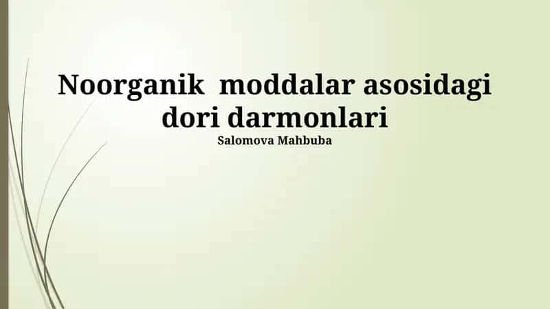 Noorganik moddalar asosidagi dori darmonlari 1