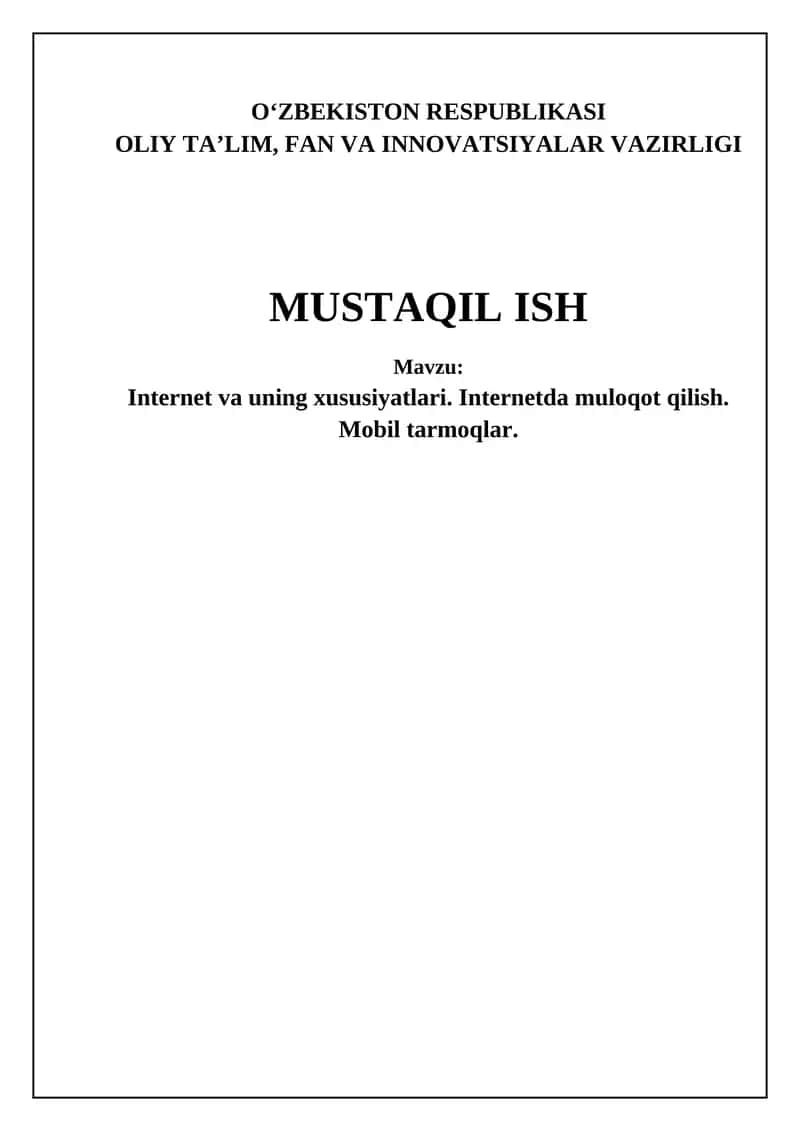 Internet va uning xususiyatlari 1