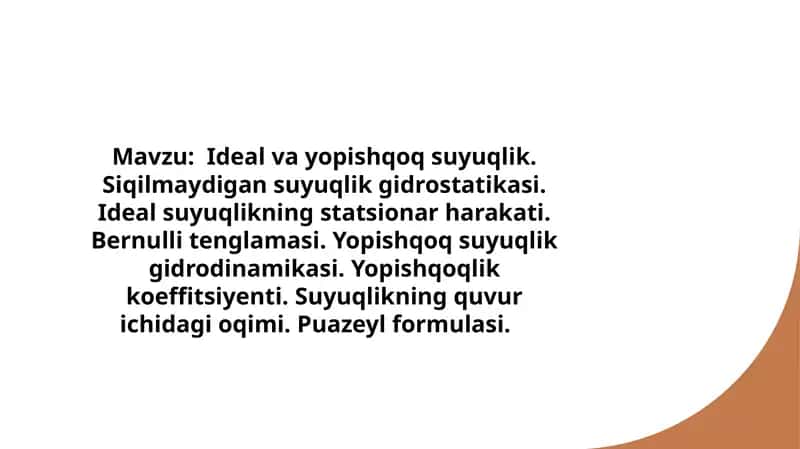 Ideal va yopishqoq suyuqlik 1