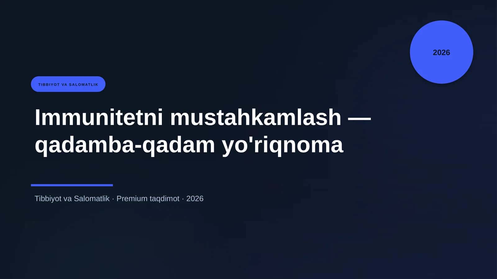 Immunitetni mustahkamlash — qadamba-qadam yo'riqnoma 1