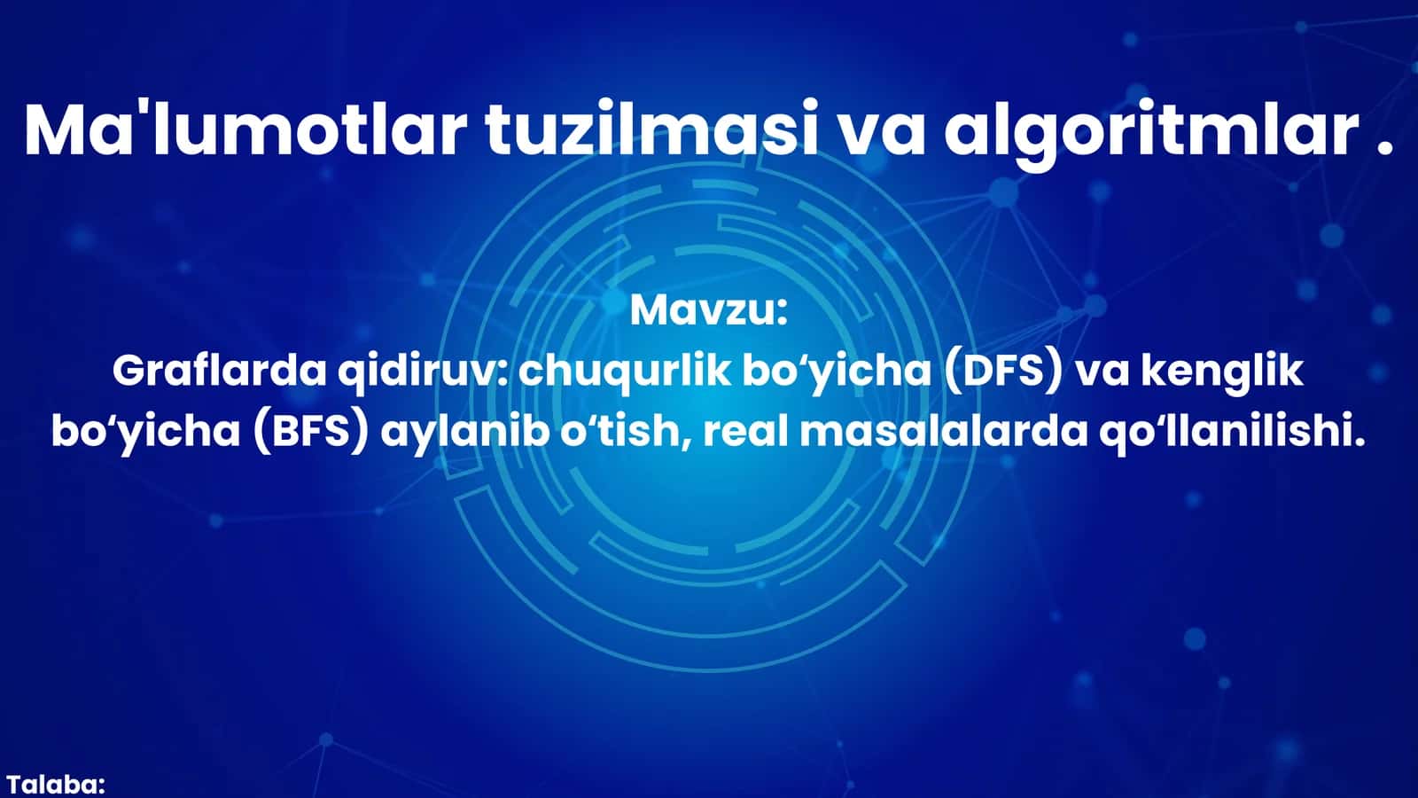 Ma'lumotlar tuzilmasi va algoritmlar 1