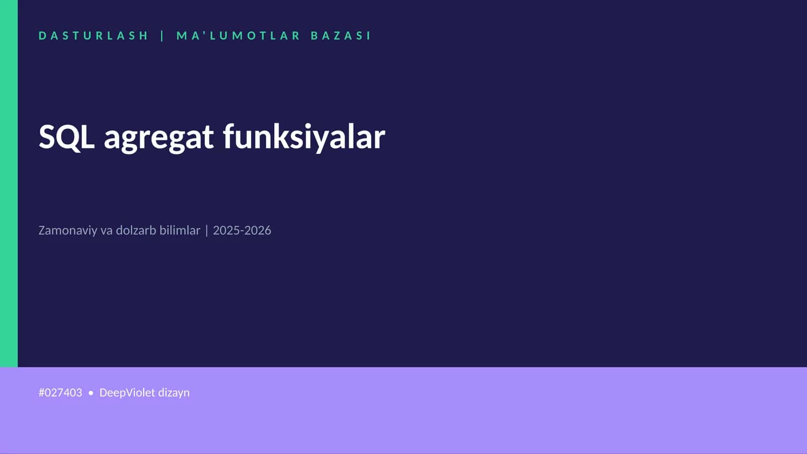 SQL agregat funksiyalar 1