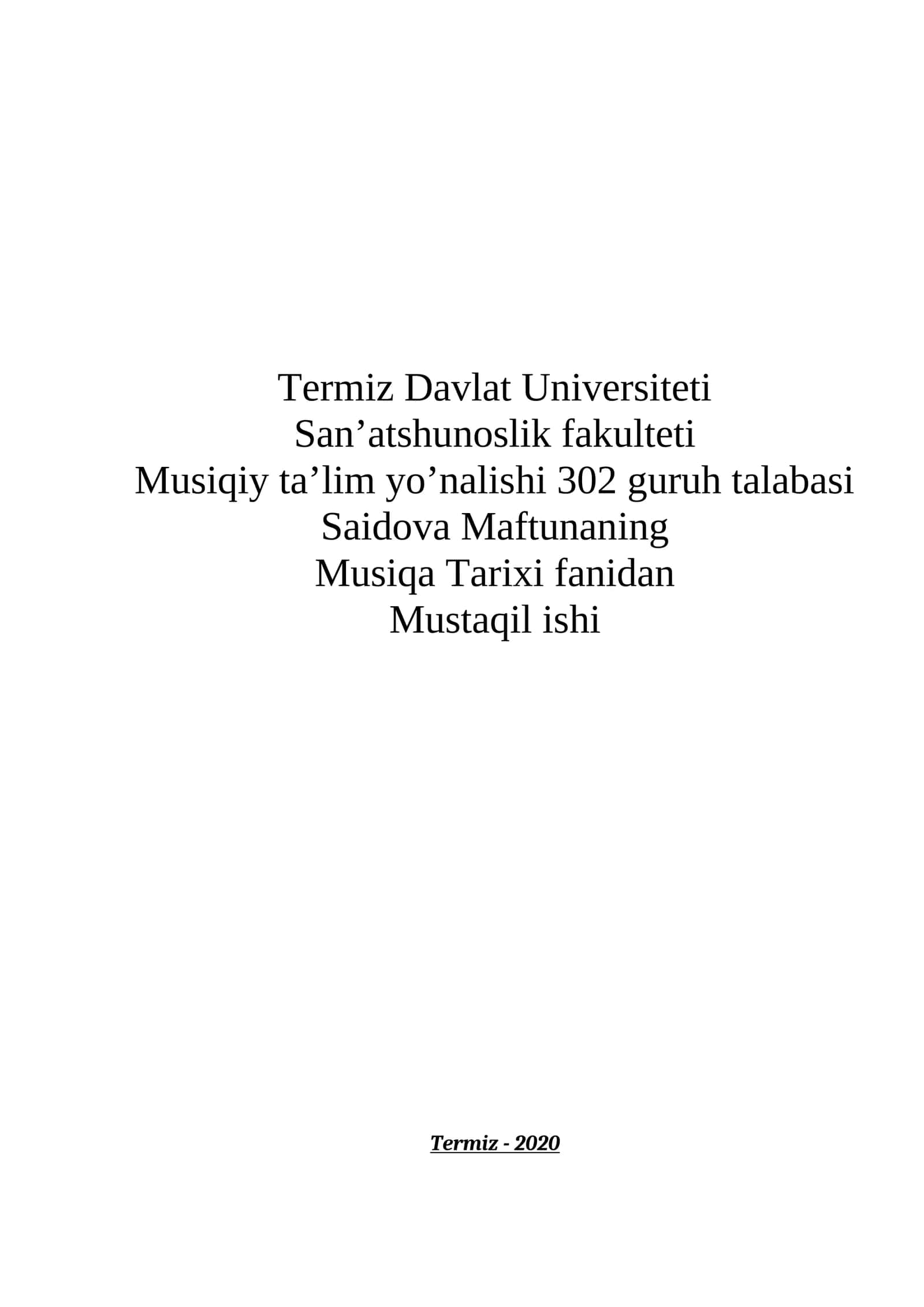 Musiqa Tarixi fanidan Mustaqil ishi 1