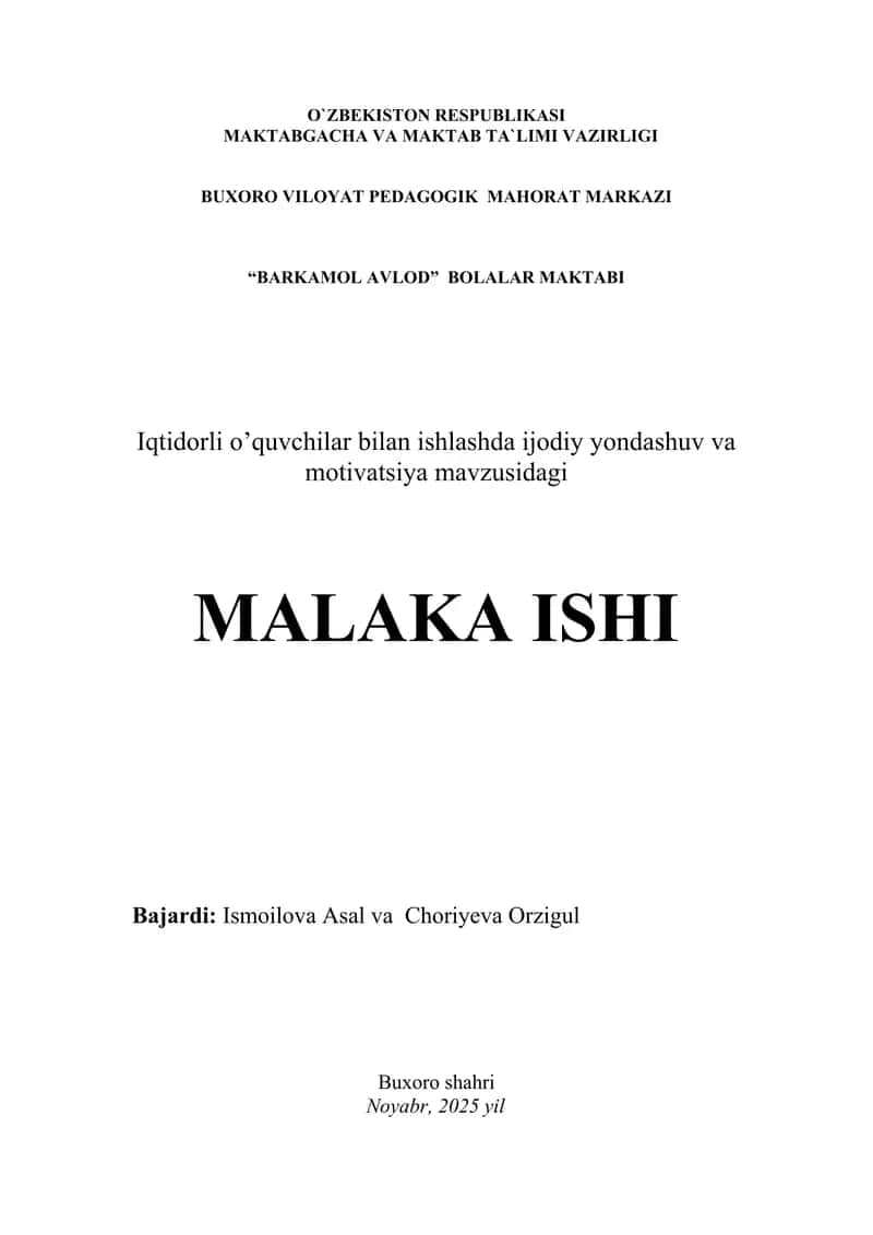 Iqtidorli O'quvchilar bilan ishlashda ijodiy yondashuv va motivatsiya MALAKA ISHI 1
