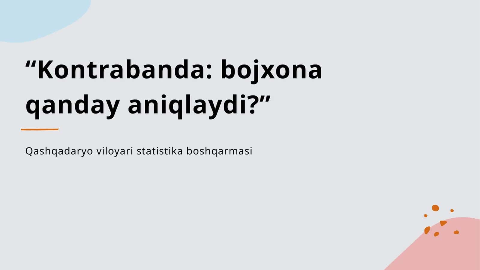Kontrabanda: bojxona qanday aniqlaydi? 1
