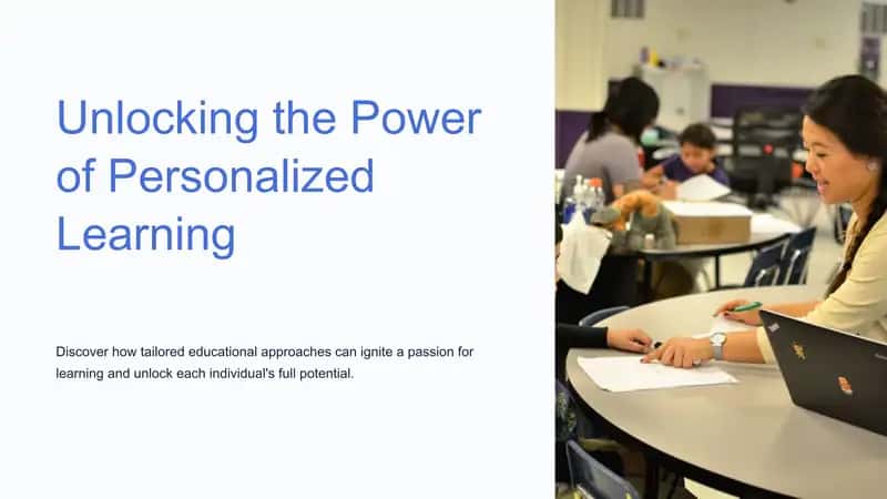 Unlocking the Power of Personalized Learning 1