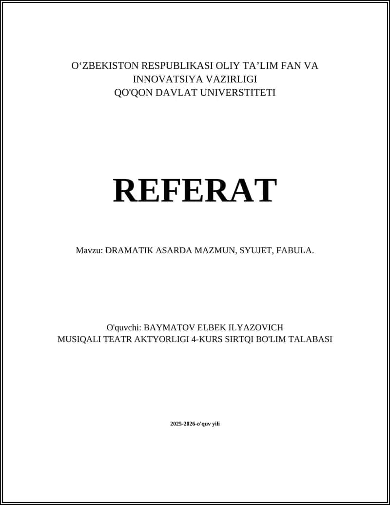 DRAMATIK ASARDA MAZMUN, SYUJET, FABULA 1