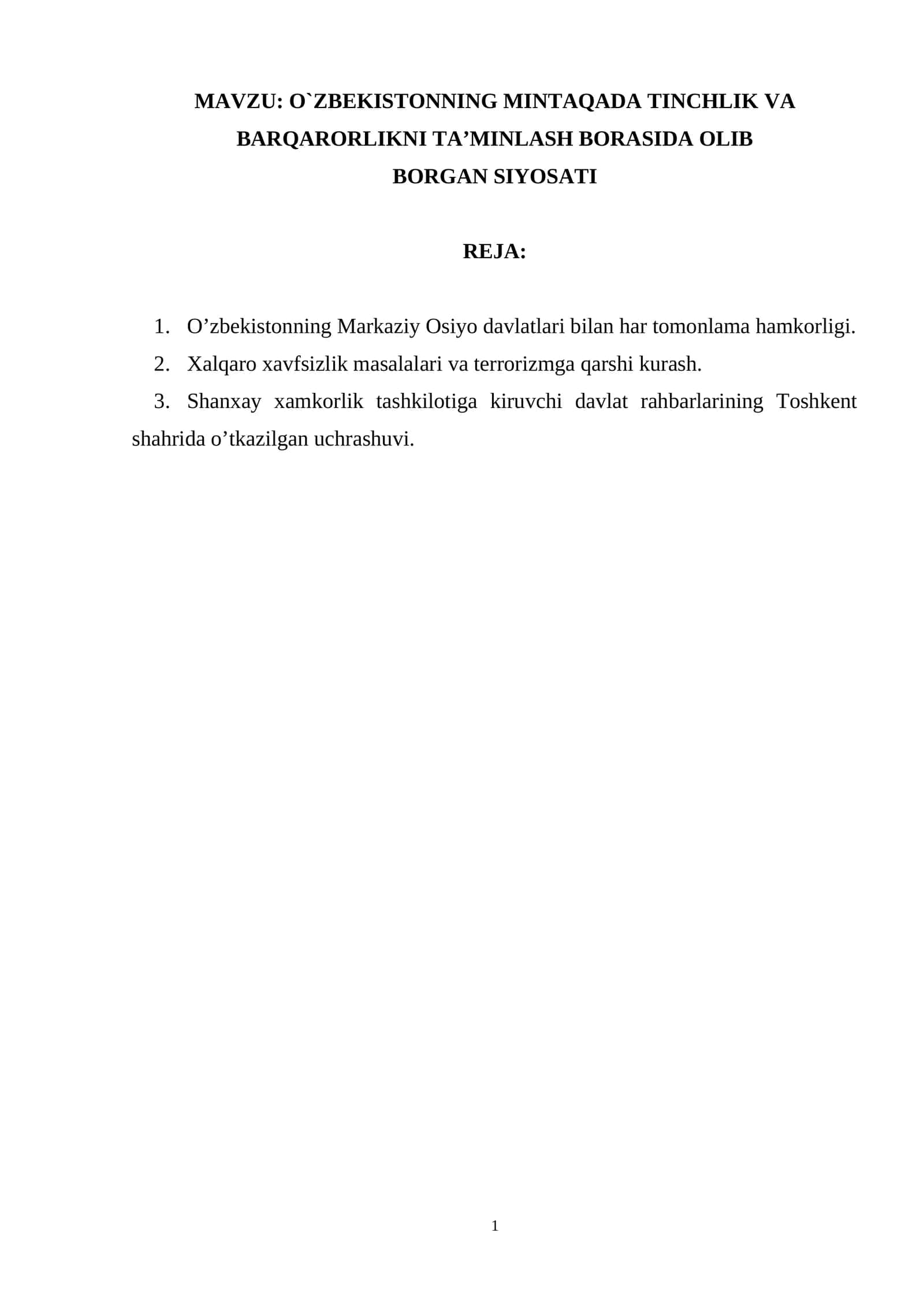 O`ZBEKISTONNING MINTAQADA TINCHLIK VA BARQARORLIKNI TA’MINLASH BORASIDA OLIB BORGAN SIYOSATI 1