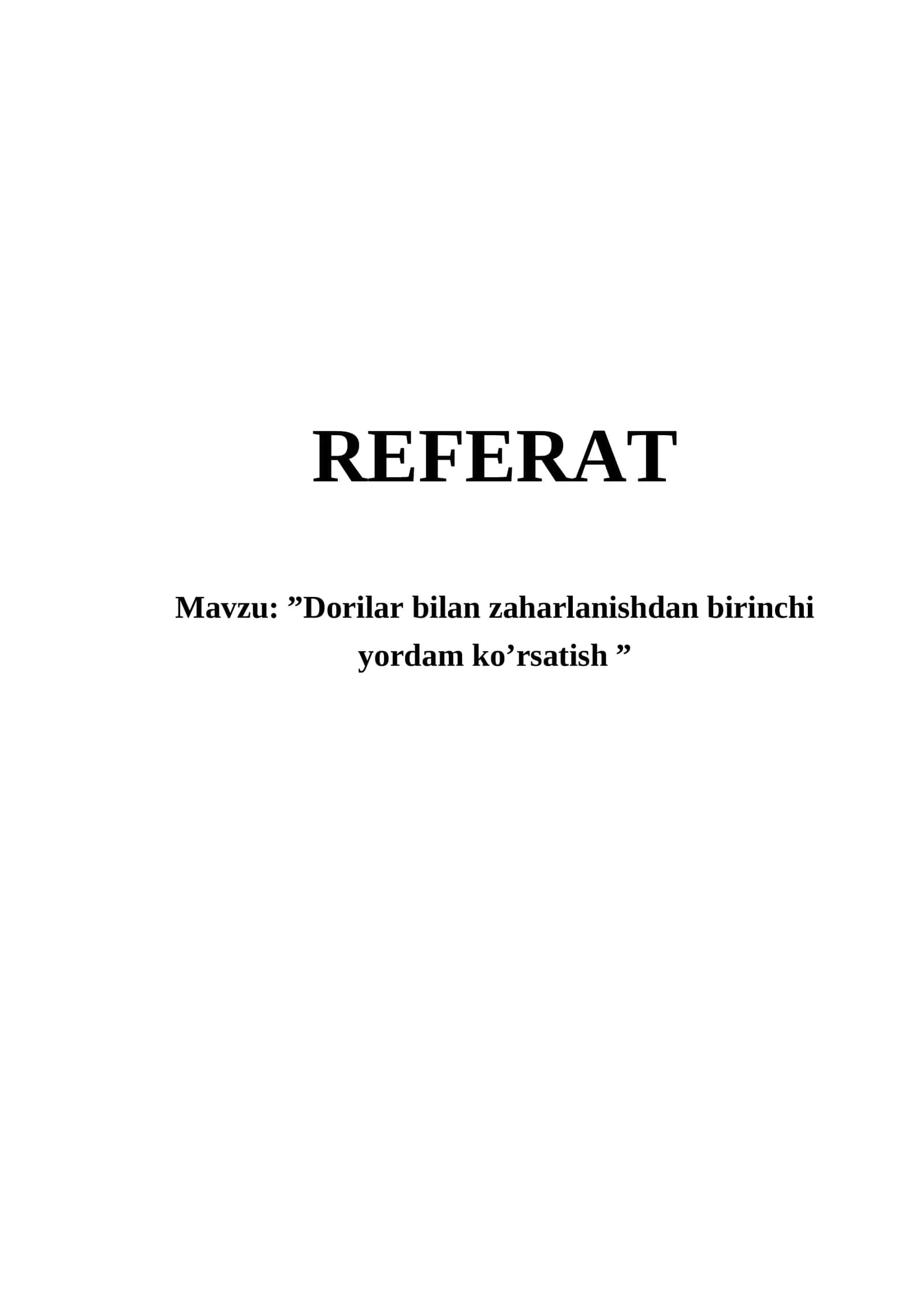 Dorilar bilan zaharlanishdan birinchi yordam ko’rsatish 1