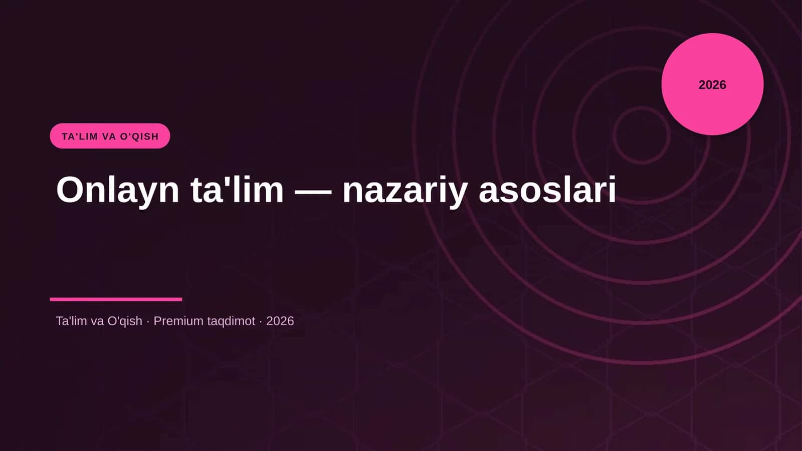 Onlayn ta'lim — nazariy asoslari 1