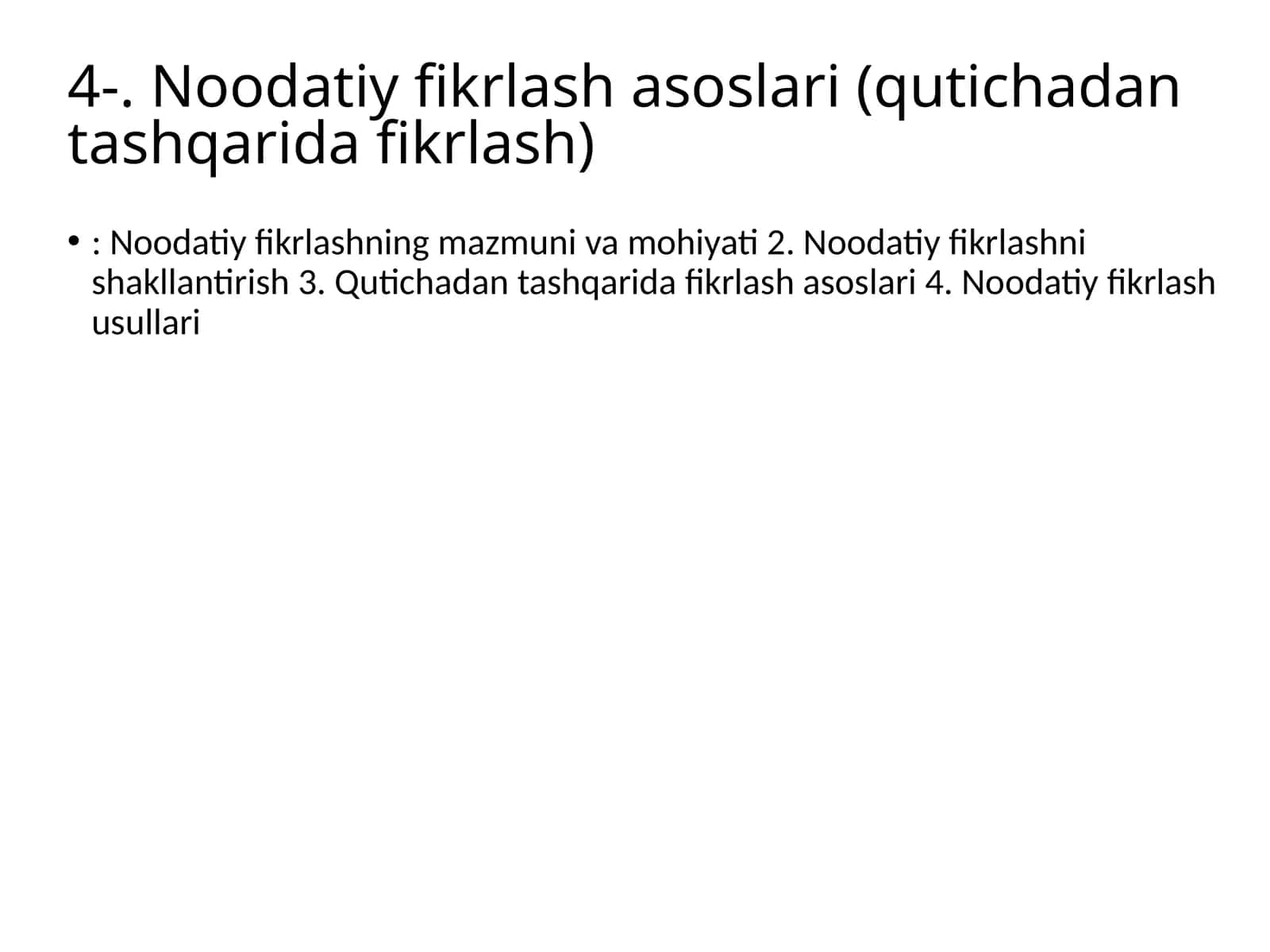 Noodatiy fikrlash asoslari 1