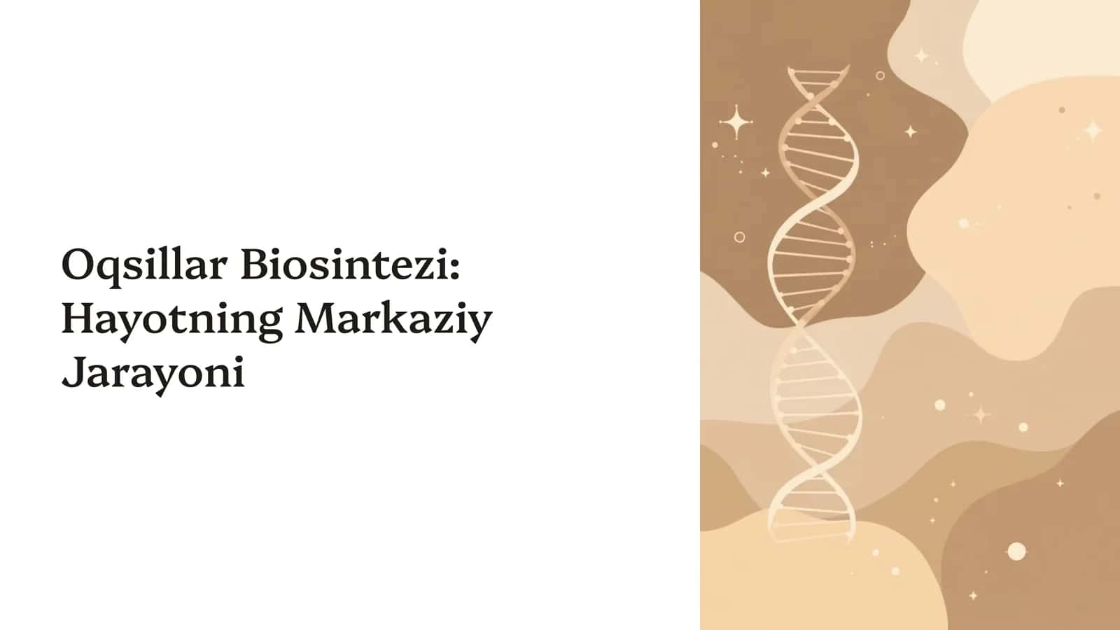 Oqsillar Biosintezi: Hayotning Markaziy Jarayoni 1