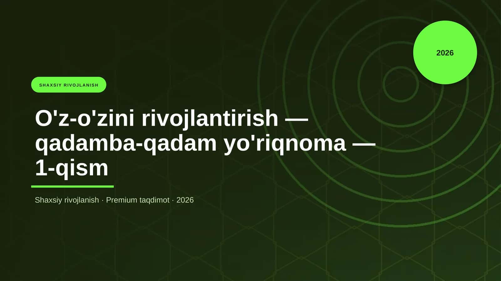 O'z-o'zini rivojlantirish — qadamba-qadam yo'riqnoma — 1-qism 1