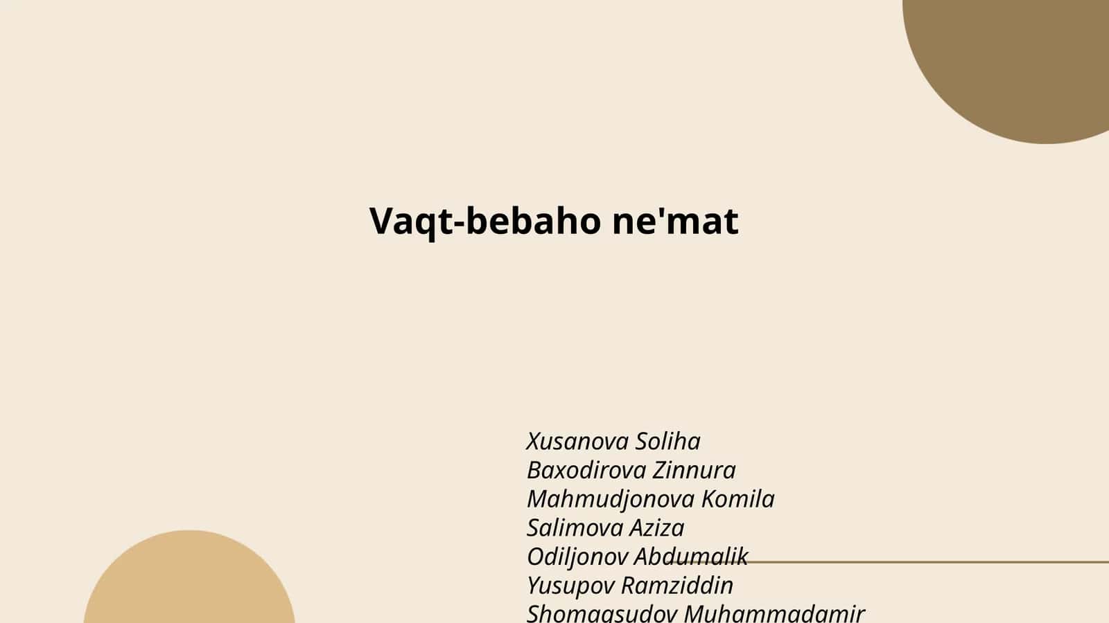 Vaqt-bebaho ne'mat 1