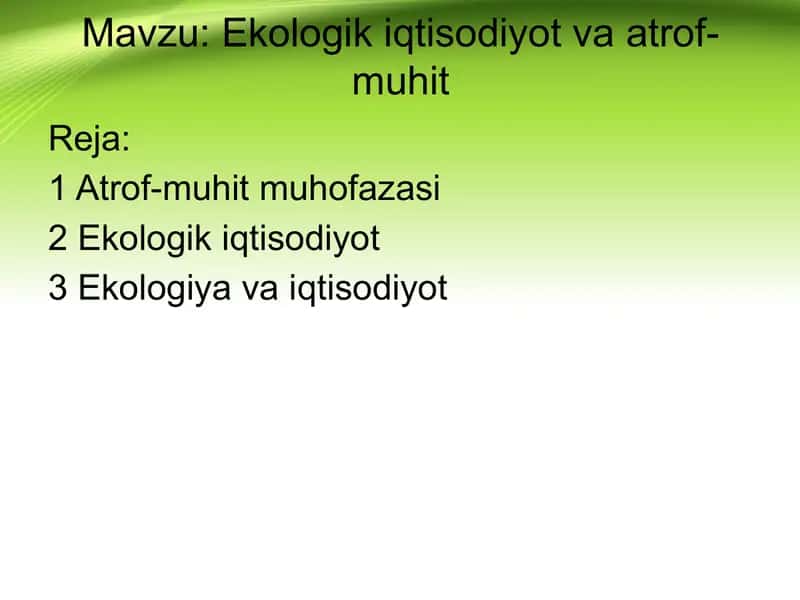 Ekologik iqtisodiyot va atrof-muhit 1