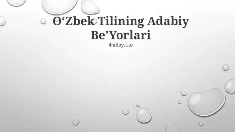 Oʻzbek Tilining Adabiy Be'Yorlari 1