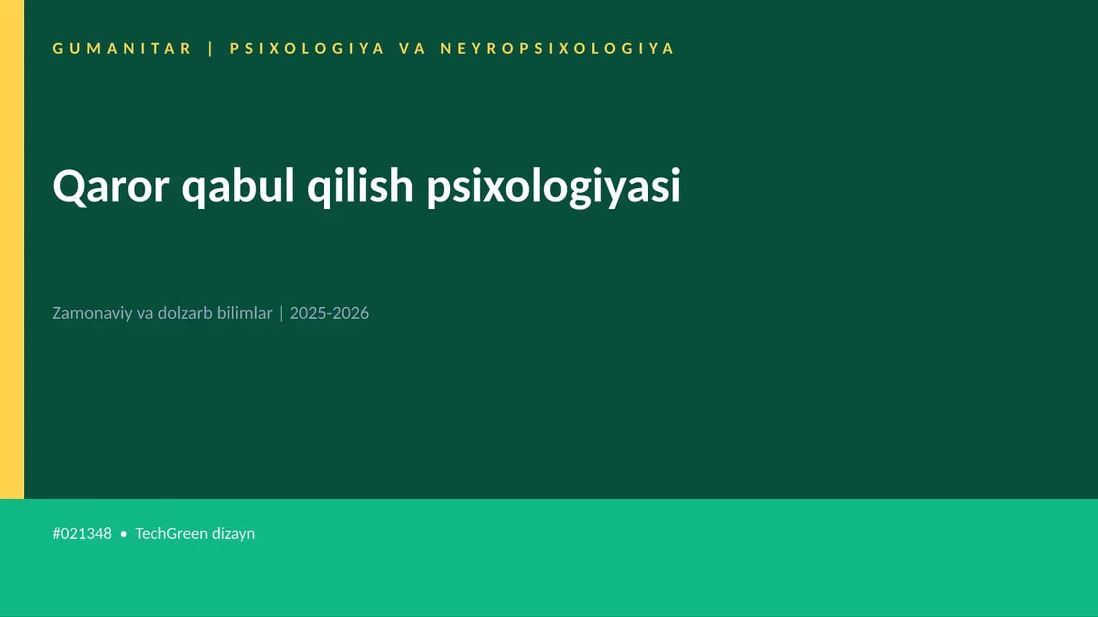 Qaror qabul qilish psixologiyasi 1