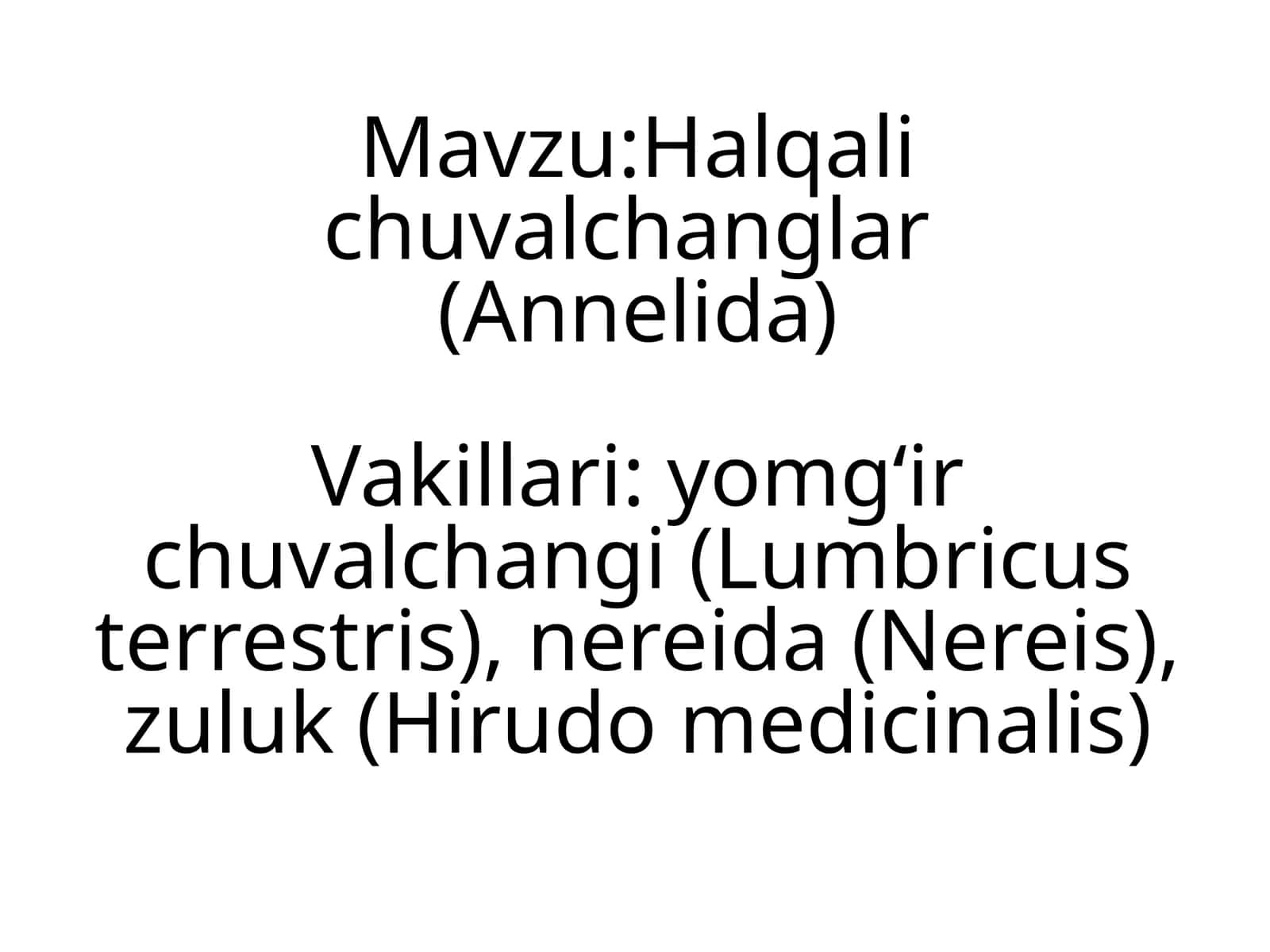 Halqalichuvalchanglar(Annelida)Vakillari 1
