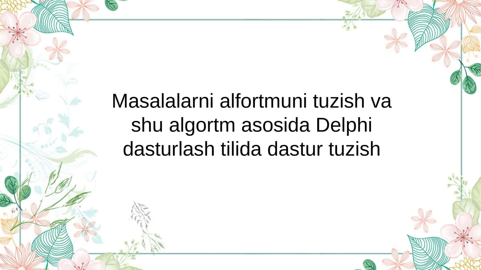 Delphi dasturlash tili 1