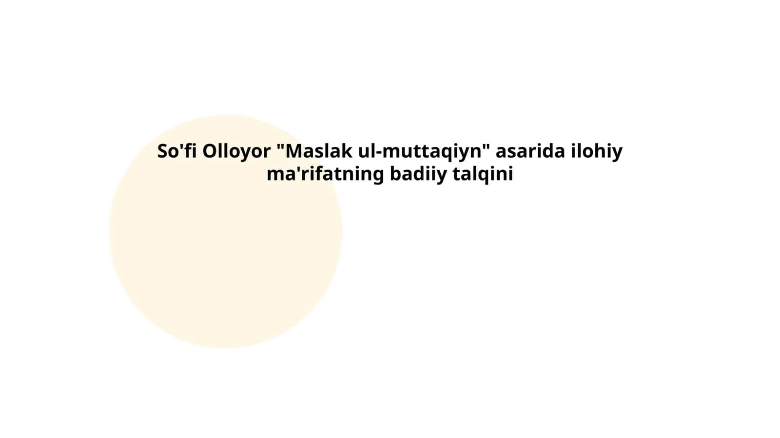 So'fi Olloyor "Maslak ul-muttaqiyn" 1