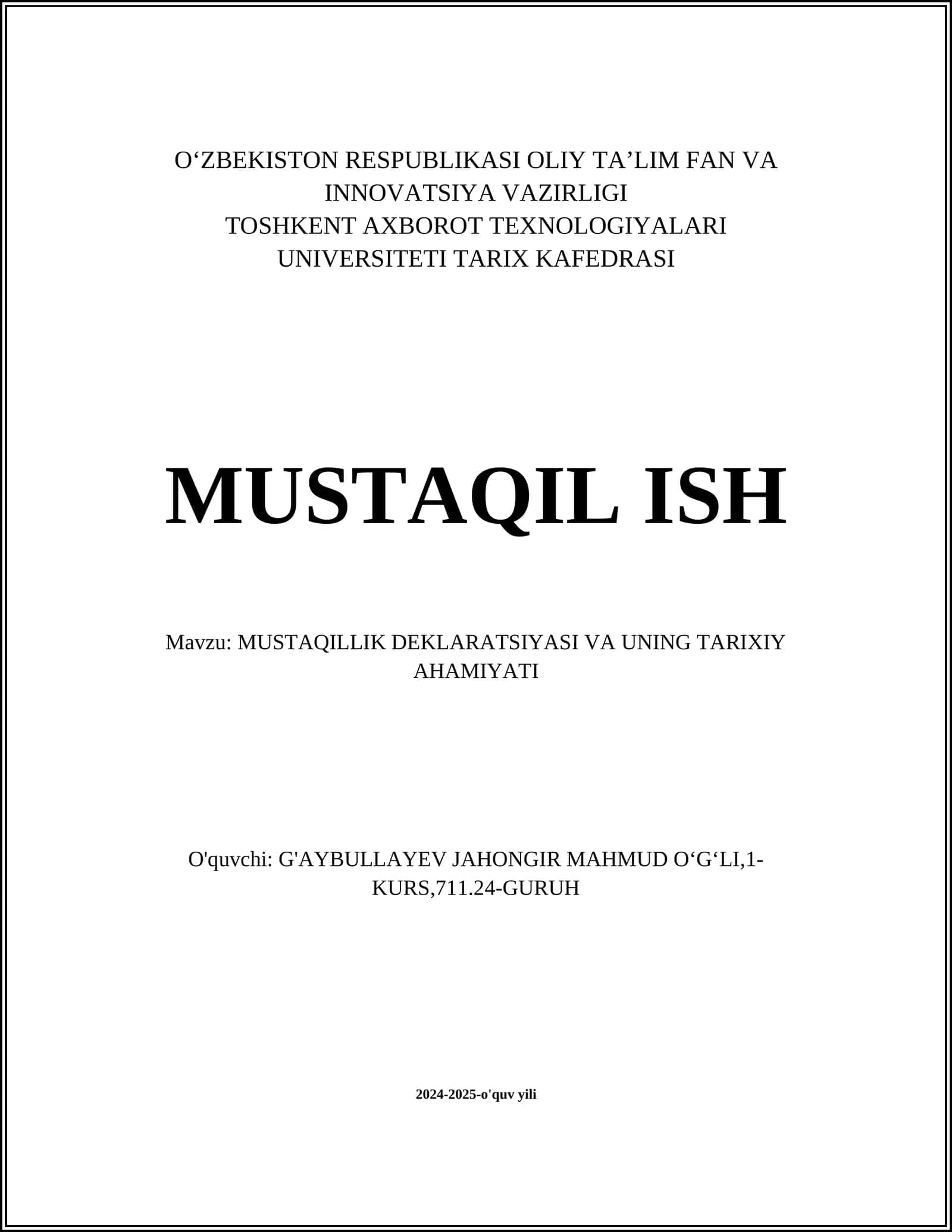 MUSTAQILLIK DEKLARATSIYASI VA UNING TARIXIY AHAMIYATI 1
