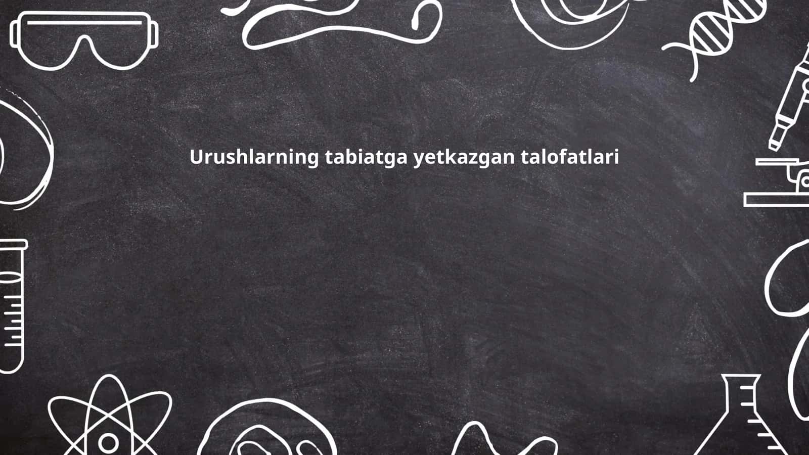 Urushlarning tabiatga yetkazgan talofatlari 1