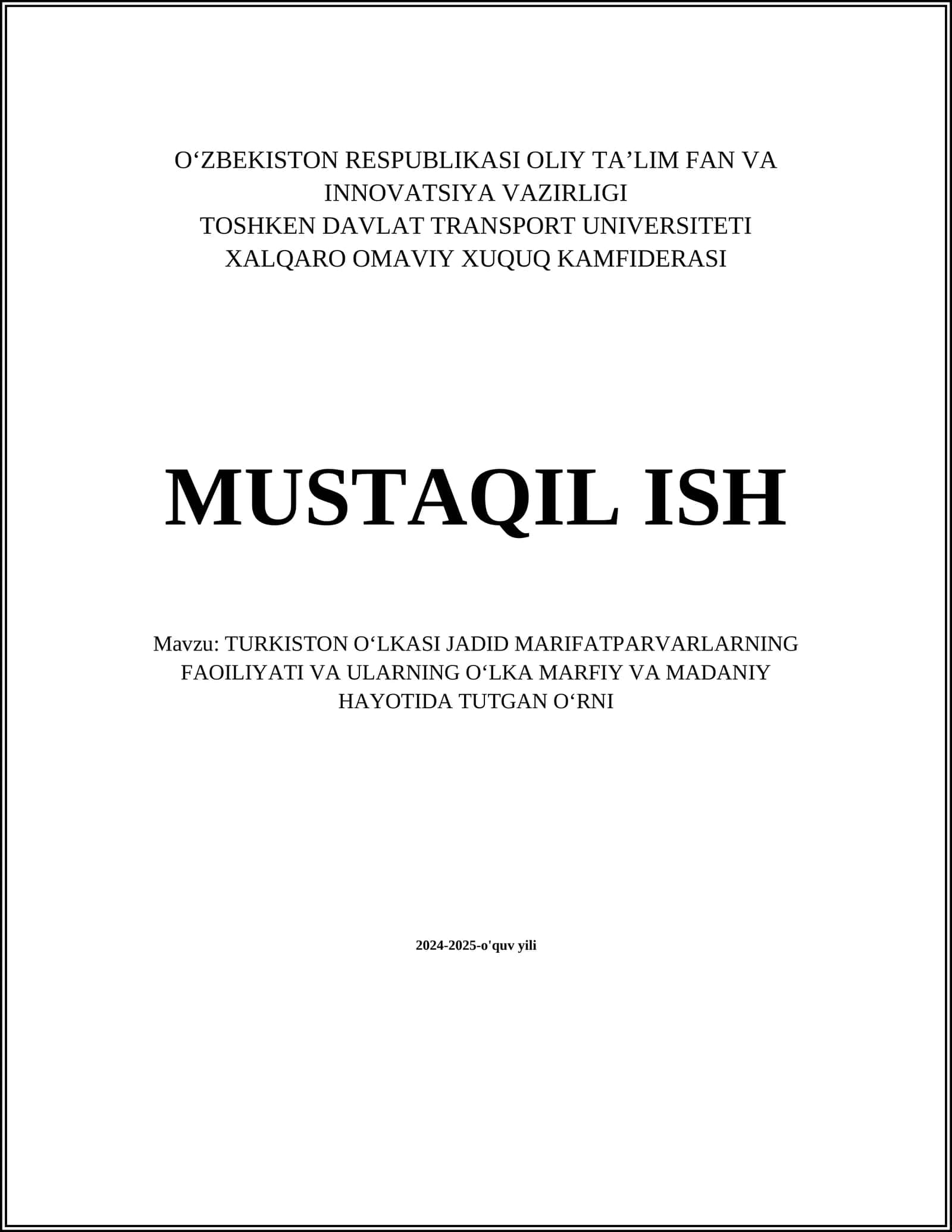 TURKISTON OʻLKASI JADID MARIFATPARVARLARNING FAOILIYATI VA ULARNING OʻLKA MARFIY VA MADANIY HAYOTIDA TUTGAN OʻRNI 1