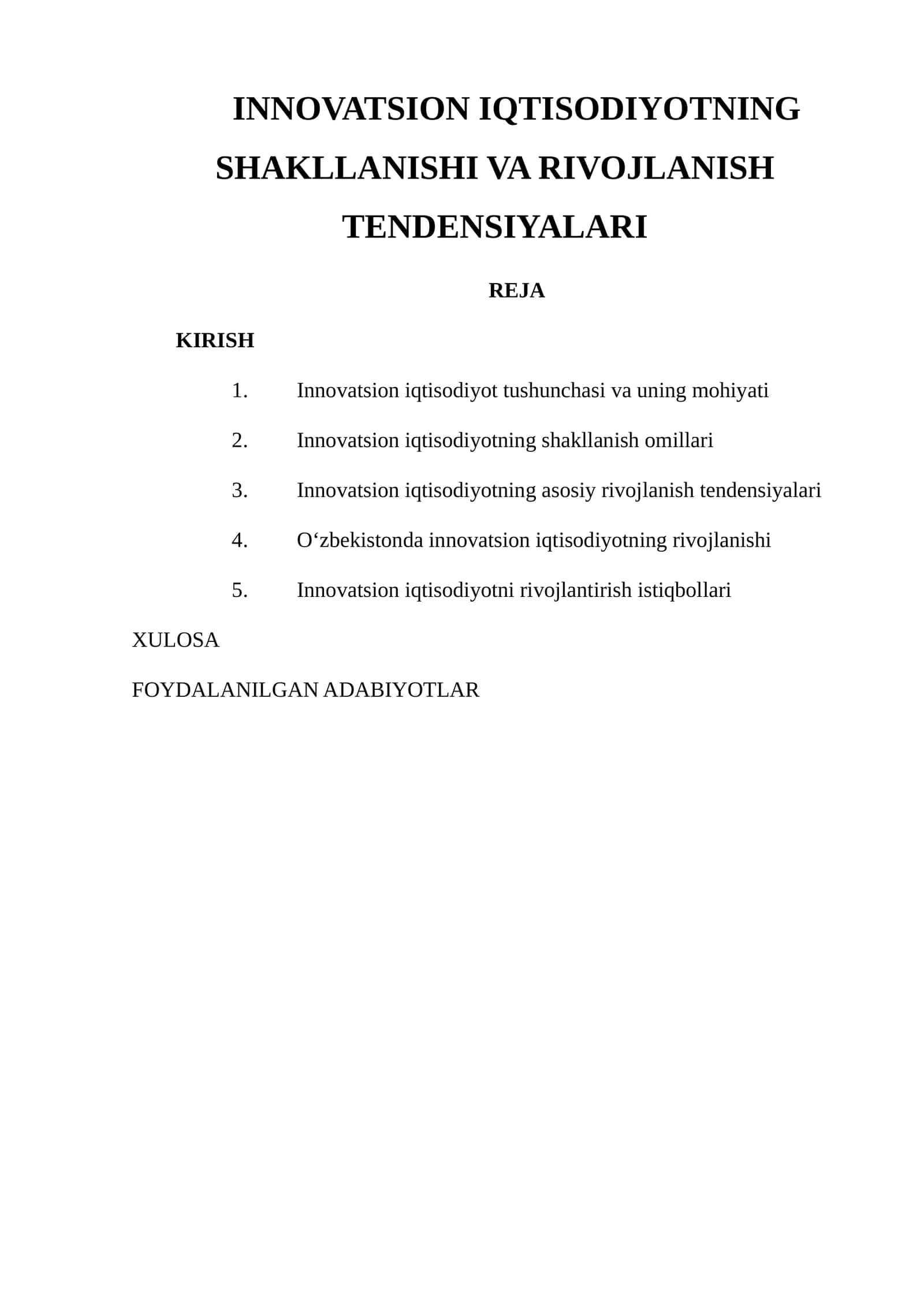 INNOVATSION IQTISODIYOTNING SHAKLLANISHI VA RIVOJLANISH TENDENSIYALARI 1