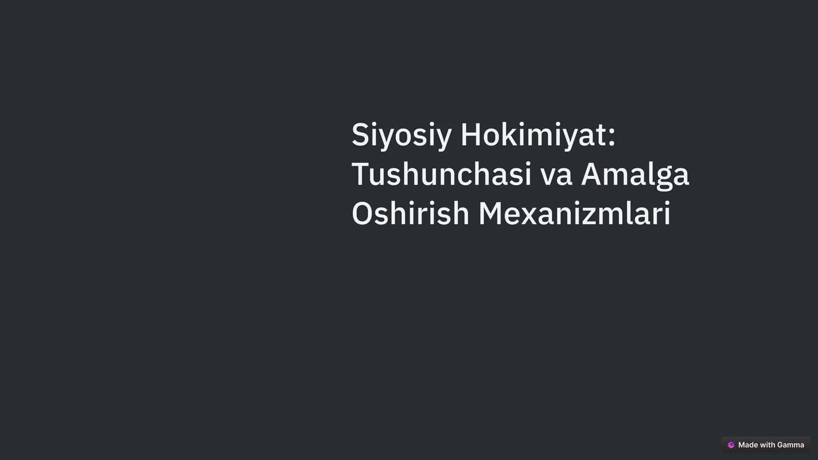 Siyosiy Hokimiyat Tushunchasi va Amalga Oshirish Mexanizmlari 1