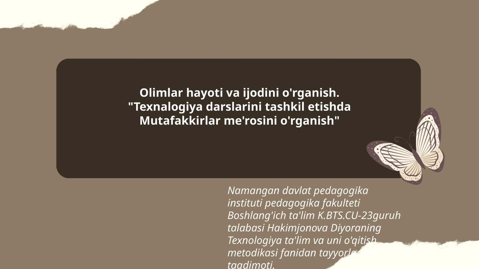 Texnologiya darslarini tashkil etishda Mutafakkirlar me'rosini o'rganish 1