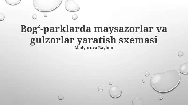 Bogʻ-parklarda maysazorlar va gulzorlar yaratish sxemasi 1