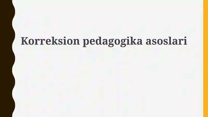 Korreksionpedagogikaasoslari 1