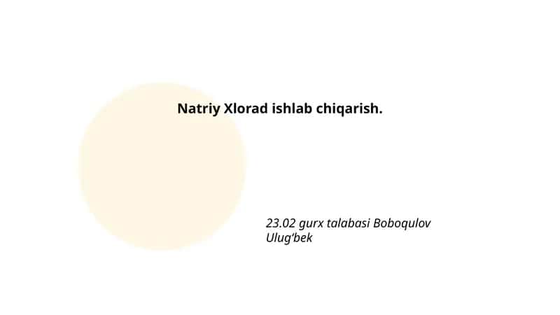 Natriy xlorad ishlab chiqarish 1