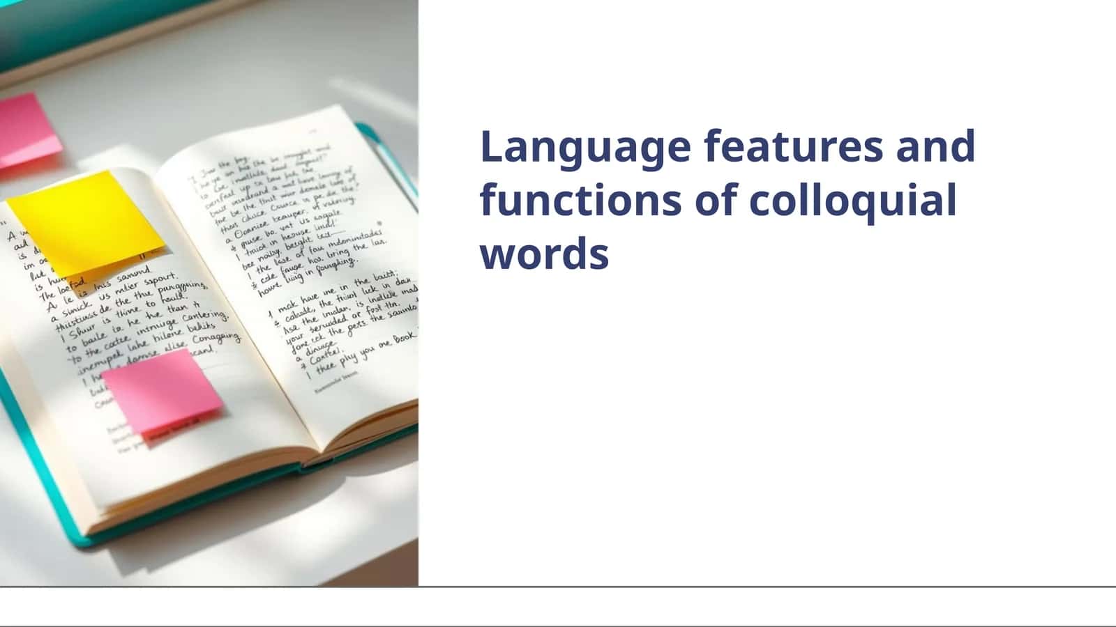Colloquial Language Features 1