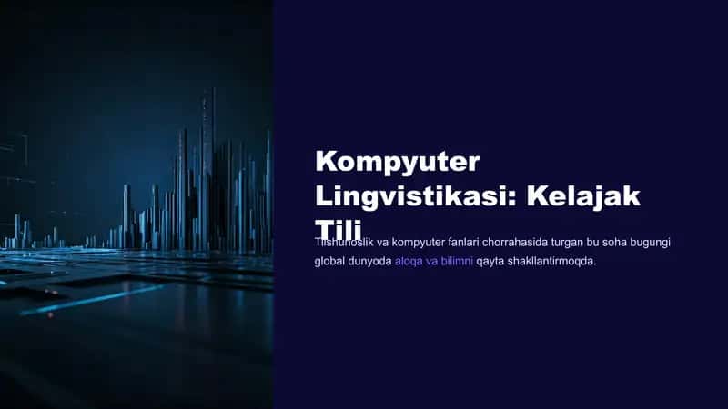 Kompyuter Lingvistikasi: Kelajak Tili 1